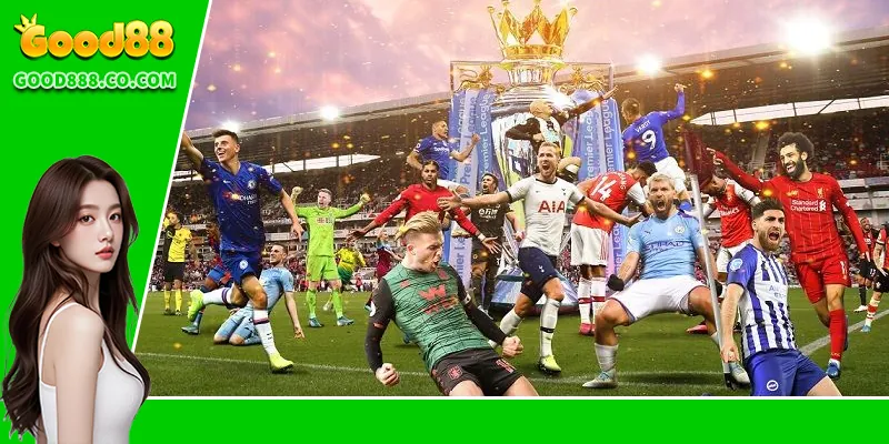 Những hình thức kèo tiêu biểu trong soi kèo Ngoại Hạng Anh